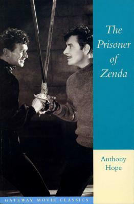 The Prisoner of Zenda by Anthony Hope