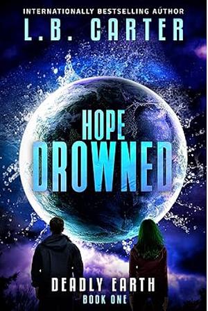 Hope Drowned by L.B. Carter