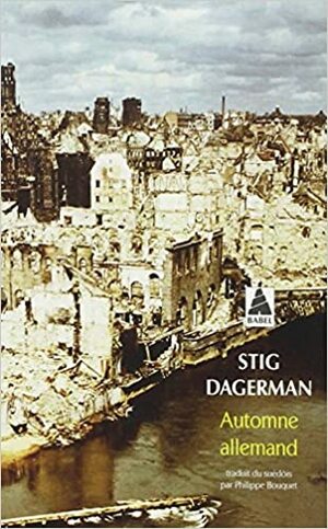 Automne allemand by Stig Dagerman