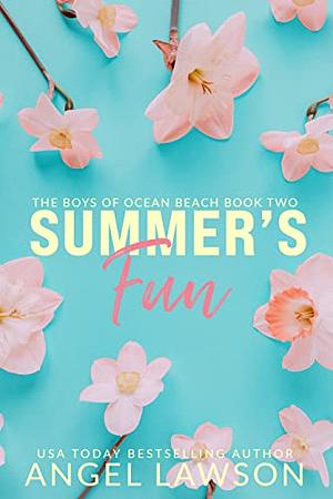 Summer's Fun by Angel Lawson