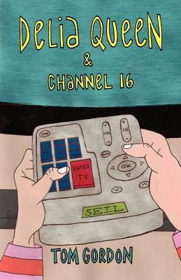 Delia Queen & Channel 16 by Tom Gordon