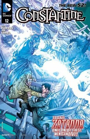 Constantine #12 by Beni Lobel, Ray Fawkes