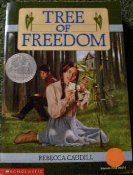 Tree of Freedom by Rebecca Caudill