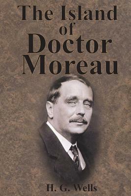 The Island of Doctor Moreau by H.G. Wells