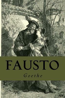 Fausto by Johann Wolfgang von Goethe