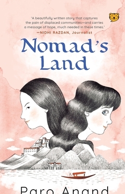 Nomad's Land by Paro Anand
