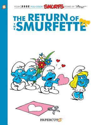 The Smurfs #10: The Return of the Smurfette by Peyo