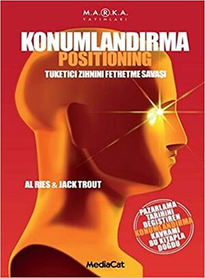 Konumlandırma by Al Ries, Jack Trout