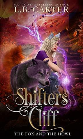 Shifters Cliff by L.B. Carter