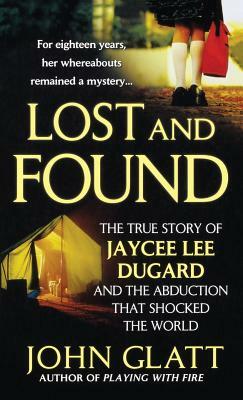 Lost and Found by John Glatt