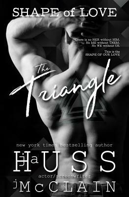 The Triangle by J. McClain, J.A. Huss