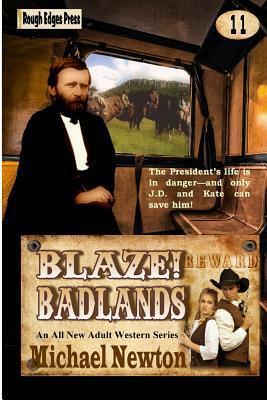 Blaze! Badlands by Michael Newton