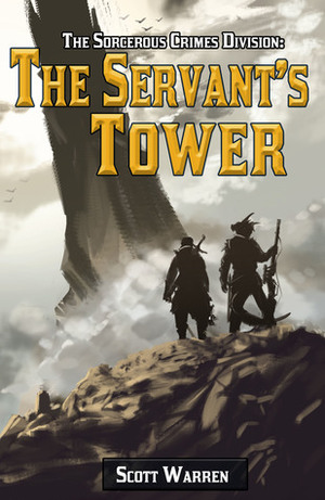 The Servant's Tower by Scott Warren