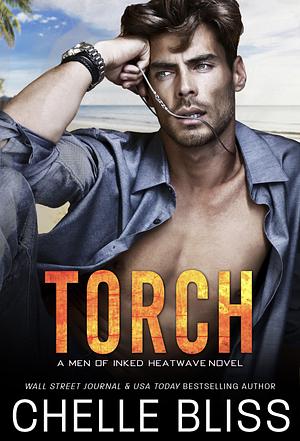 Torch by Chelle Bliss