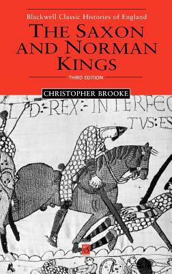 The Saxon and Norman Kings by Christopher N. L. Brooke