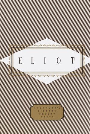 Eliot: Poems: Edited by Peter Washington by T.S. Eliot