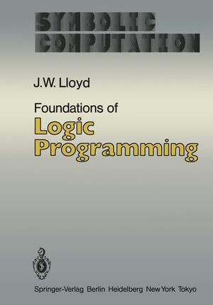 Foundations of Logic Programming by J.W. Lloyd