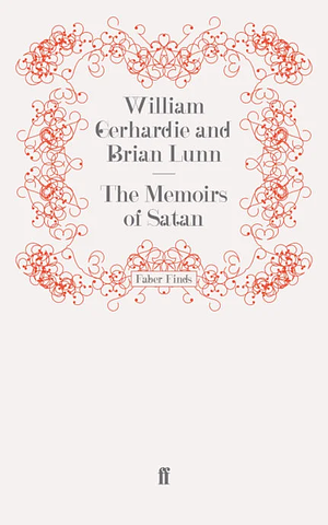 The Memoirs of Satan by William Gerhardie