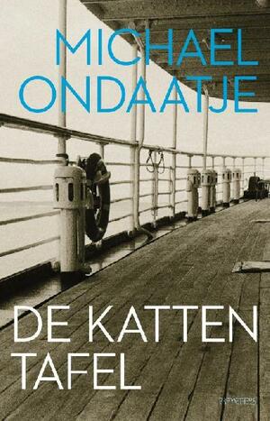 De kattentafel by Michael Ondaatje