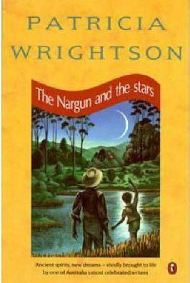 The Nargun and the Stars by Patricia Wrightson