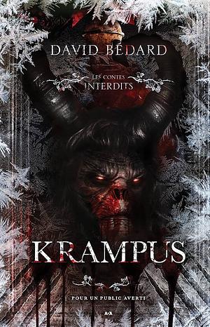 Les contes interdits - Krampus by David Bédard