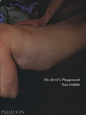 The Devil's Playground by Nan Goldin