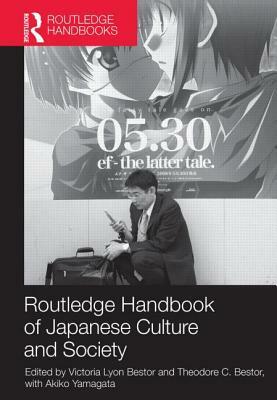 Routledge Handbook of Japanese Culture and Society by 