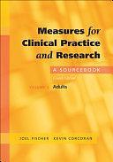 Measures for Clinical Practice and Research:A Sourcebook Volume 2: Adults: A Sourcebook Volume 2: Adults by Kevin Corcoran, Joel Fischer