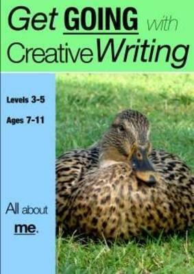 All About Me (ages 7-11 years): Get Going With Creative Writing (And Other Forms Of Writing) by Sally Jones, Amanda Jones