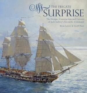 The Frigate Surprise: The Complete Story of the Ship Made Famous in the Novels of Patrick O'Brian: The Complete Story of the Ship Made Famous in the Novels of Patrick O'Brian by Nikolai Tolstoy, Brian Lavery