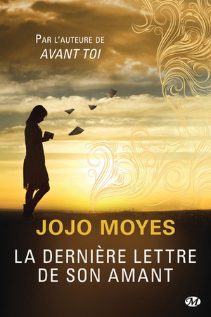 La dernière lettre de son amant by Jojo Moyes