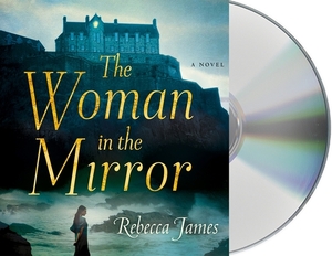 The Woman in the Mirror by Rebecca James