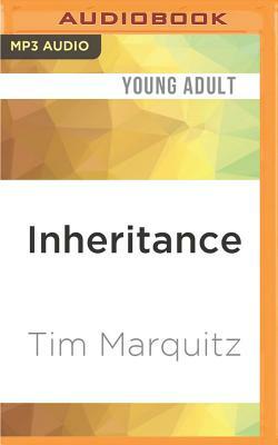 Inheritance by Tim Marquitz