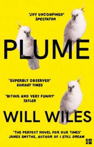 Plume by Will Wiles