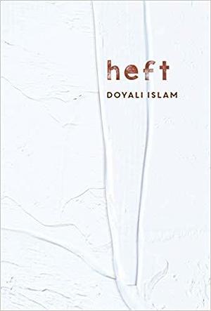 heft by Doyali Islam, Doyali Islam