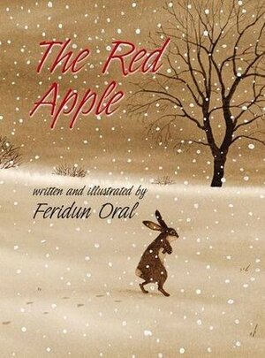 The Red Apple by Funda Raynham, Feridun Oral