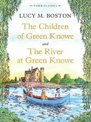 The Children of Green Knowe Collection by Lucy M. Boston