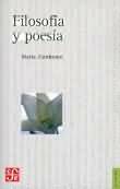 Filosofía y poesía by María Zambrano