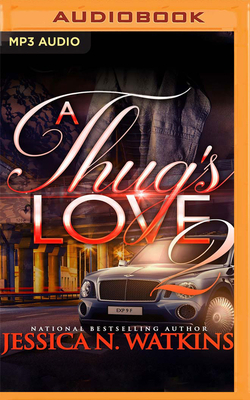 A Thug's Love 2 by Jessica N. Watkins