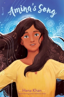 Amina's Song by Hena Khan