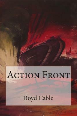 Action Front by Boyd Cable