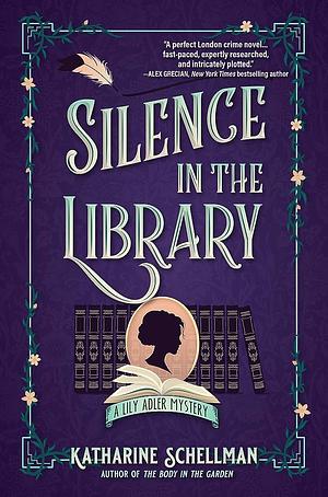Silence in the Library by Katharine Schellman