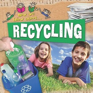 Recycling by Mike Goldsmith