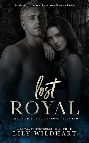Lost Royal by Lily Wildhart