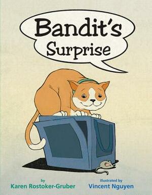 Bandit's Surprise by Karen Rostoker-Gruber