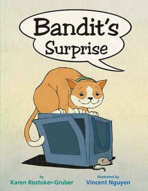 Bandit's Surprise by Karen Rostoker-Gruber