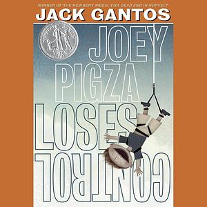 Joey Pigza Loses Control by Jack Gantos