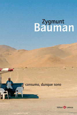 Consumo, dunque sono by Zygmunt Bauman
