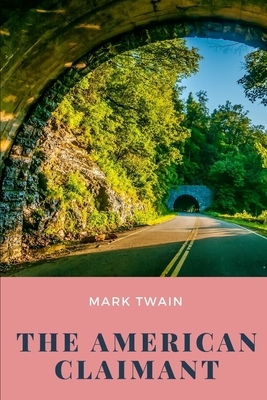 The American Claimant by Mark Twain