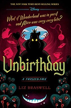 Unbirthday by Liz Braswell